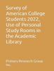 Survey of American College Students 2022, Use of Personal Study Rooms In the Academic Library