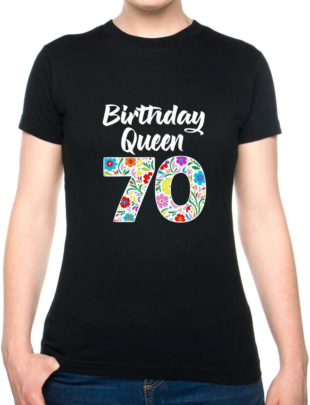 Birthday Queen 70 Ladies T-Shirt Gift For 70th Birthday 70 Year Old 2XL