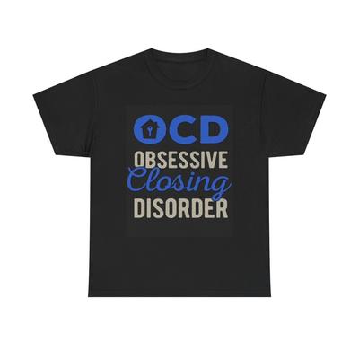 Realtor OCD Graphic T Shirt Funny Real Estate Unisex Heavy Cotton Tee