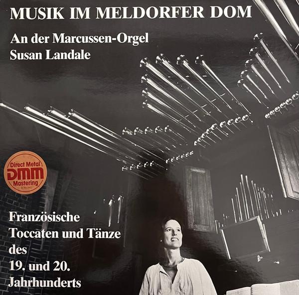 

Виниловая пластинка SUSAN LANDALE Musik Im Meldorfer Dom Французская LKG55482 Не на лейбле 1982 Германия Классическая Б/у