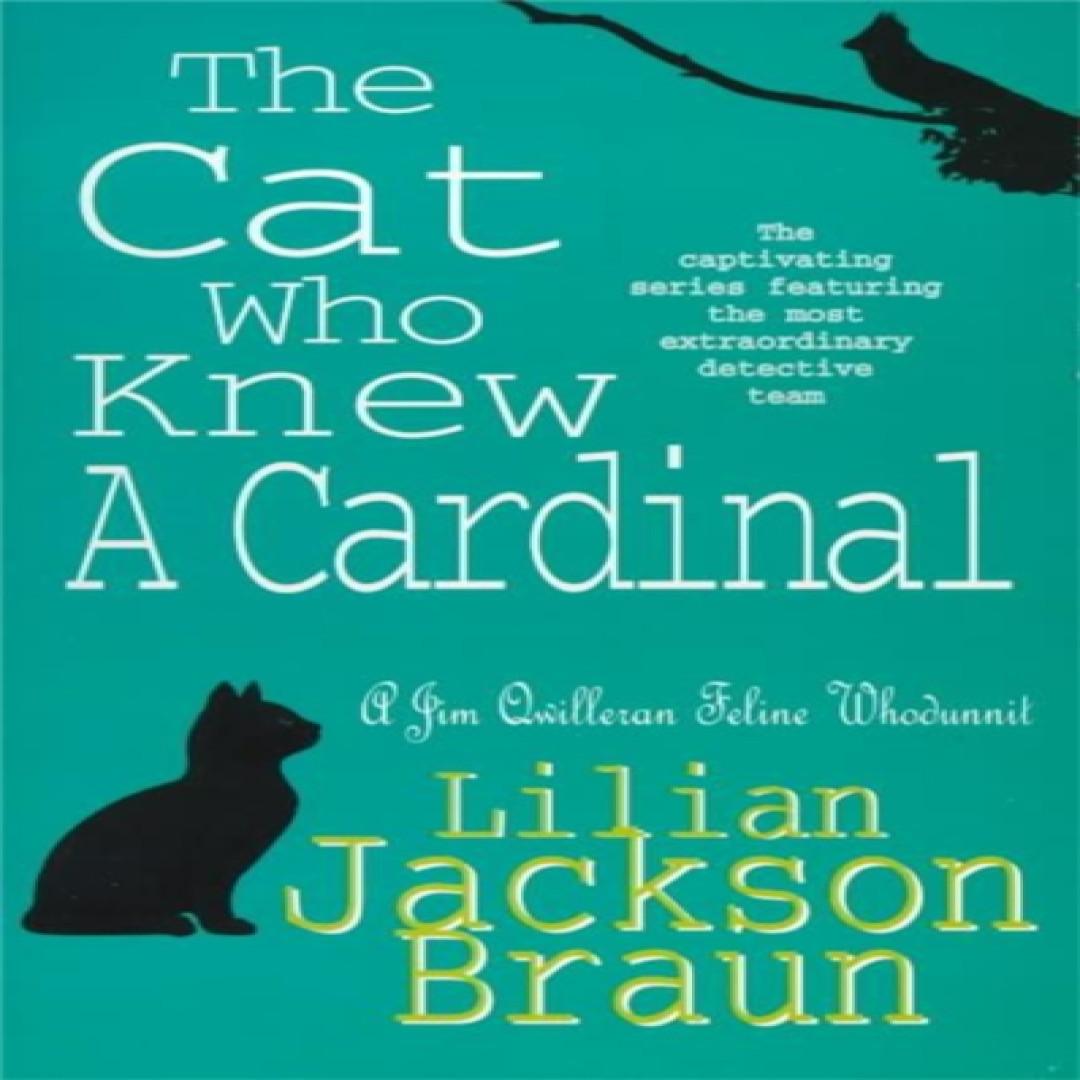 Die Katze, die einen Kardinal kannte Die Katze-Krimi-Reihe Buch 12 von Lilian Jackson Braun Taschenbuch 9780747237884