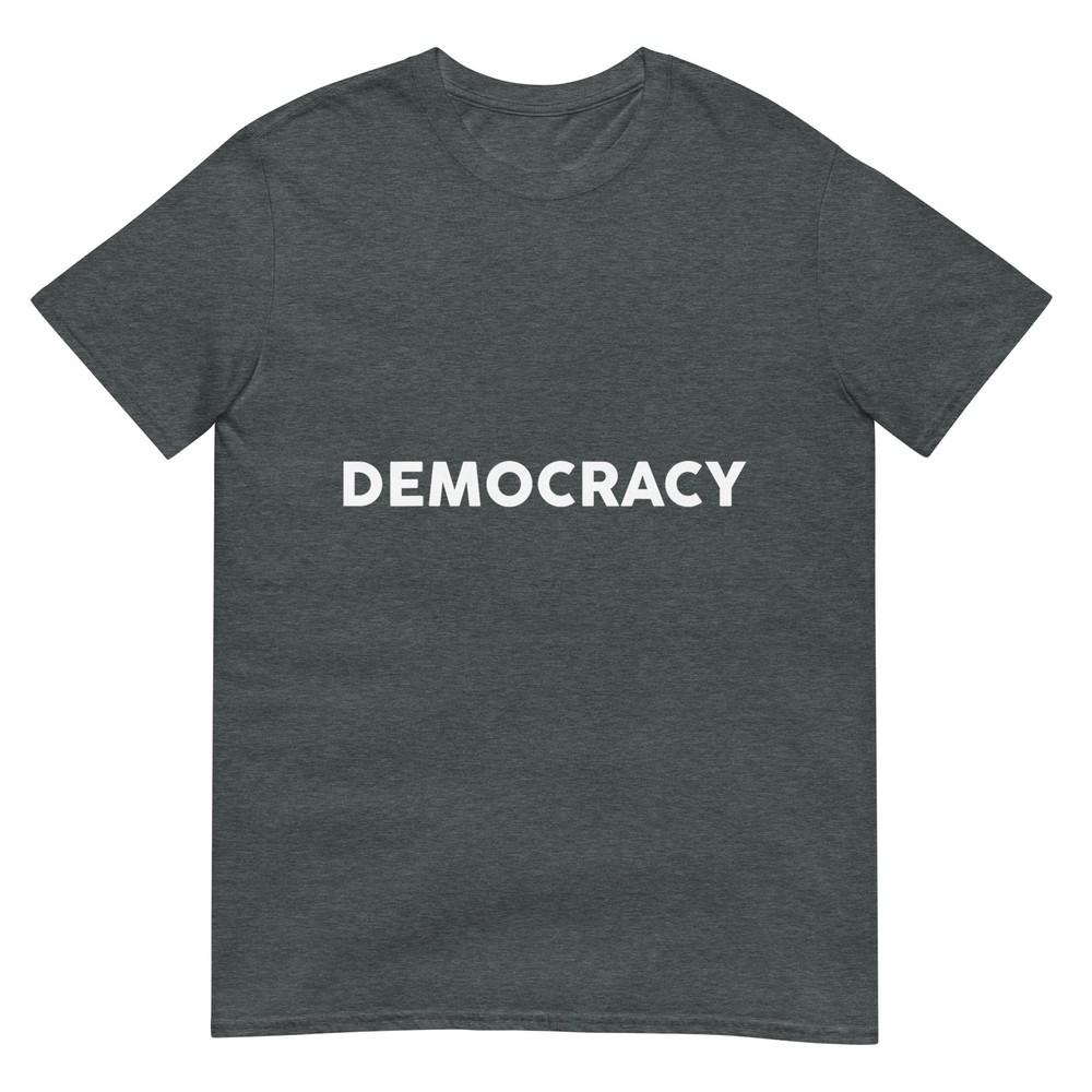 Democracy TShirt