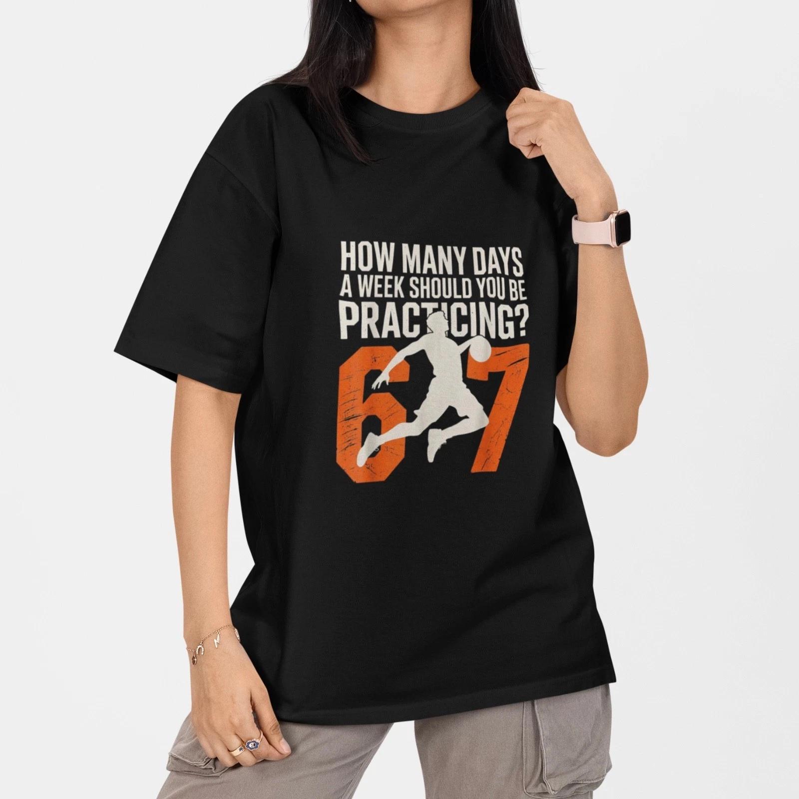 Basketball Practice T Shirt Funny Meme 67 Training Athlete Sports Tee Unisex XS