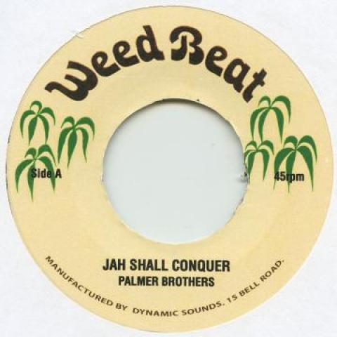 7inch Record PALMER BROTHERS / REVOLUTIONARIES - Jah Shall Conquer / Lion Version None Weed Beat 1977 UK Reggae, Ska & Dub