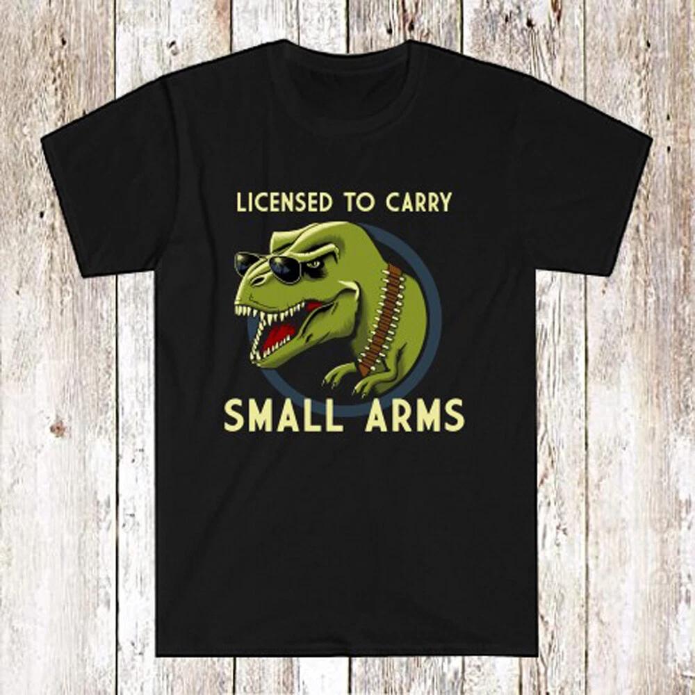 SMALL ARMS Licensed To Carry Funny Men s Black Size S-5XL 2XL