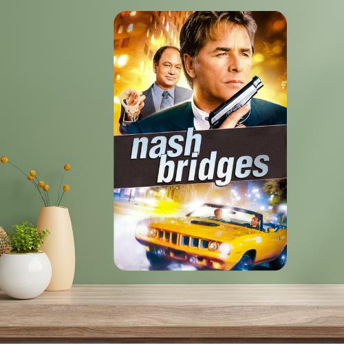 Nash Bridges Classic TV Show Metal Poster Sign 20x30cm(7.8x11.8inch)