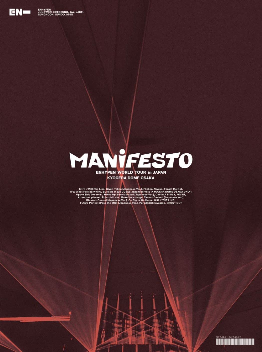 

ENHYPEN WORLD TOUR in JAPAN Kyocera Dome Osaka Press Limited MANIFESTO (First Edition) (3-Disc Set) [Blu-ray]