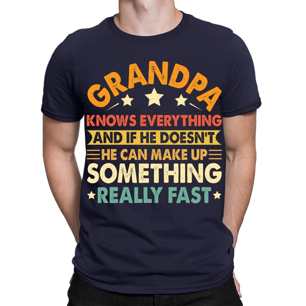 Grandad Knows Everything Fathers Day Grandfather Funny Mens TShirts Top TA38 2XL