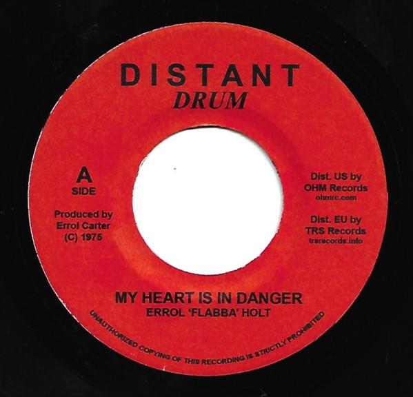 

7inch Record ERROL FLABBA HOLT - My Heart Is In Danger OHM7007 Ohm Records Inc 2019 US Reggae, Ska & Dub Used