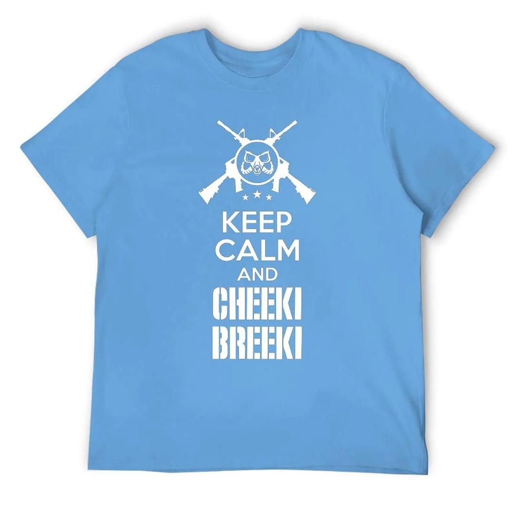 Keep Calm And Cheeki Breeki Essentiell Für T-Shirt Harajuku Kampagne Lustiges Witz-T-Shirt Lustige Grafik Zuhause Eur Größe