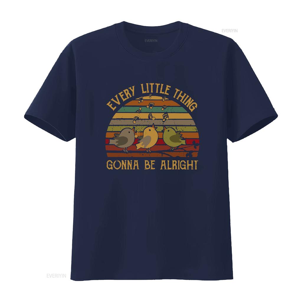 Jedes kleine Ding wird in Ordnung sein Singende Vögel T-Shirt Drei für Vogeliebhaber Männer und Frauen vintage gewaschen weich leicht