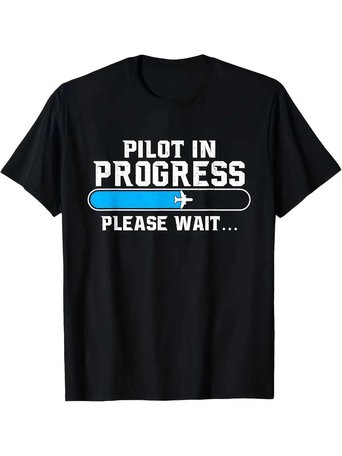 Pilot In Progress Please Wait Funny Aviation Pilot Training T-Shirt S