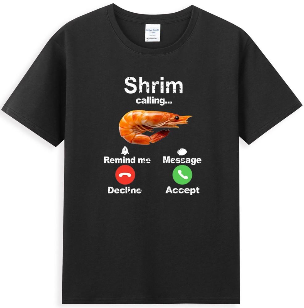 Shrim Calling Funny Shrimp Phone Screen Random Misspelled Graphic Tshirt