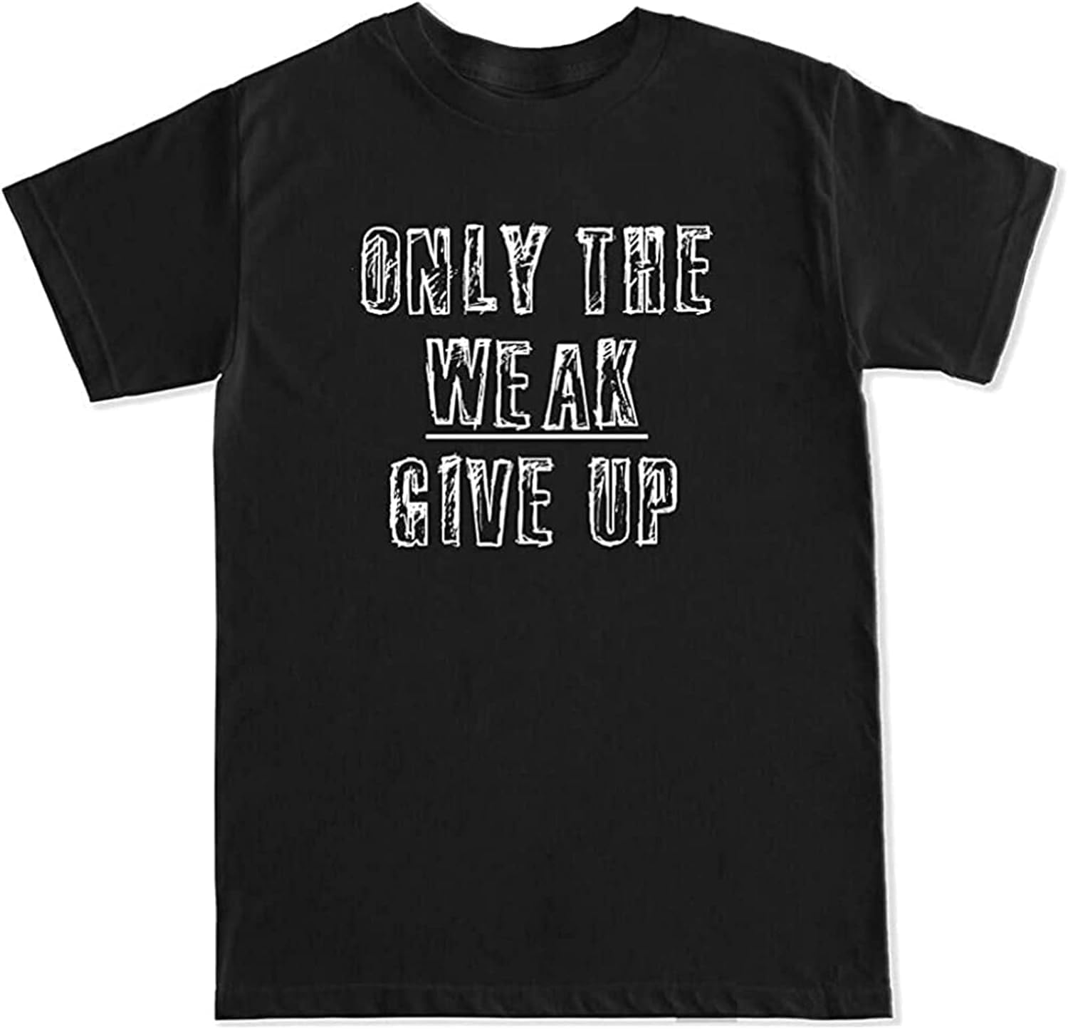Only The Weak Give Up Workout Beast Deadlift Gymer Squat Fit Weights Men s Short Sleeve XL чёрный