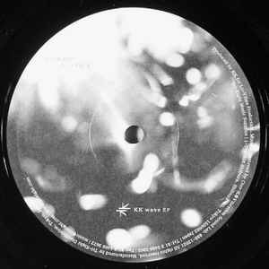 12inch Record KK - Wave EP 88812021 Tri-Eight Music 2005 US Dance & Electronica Used