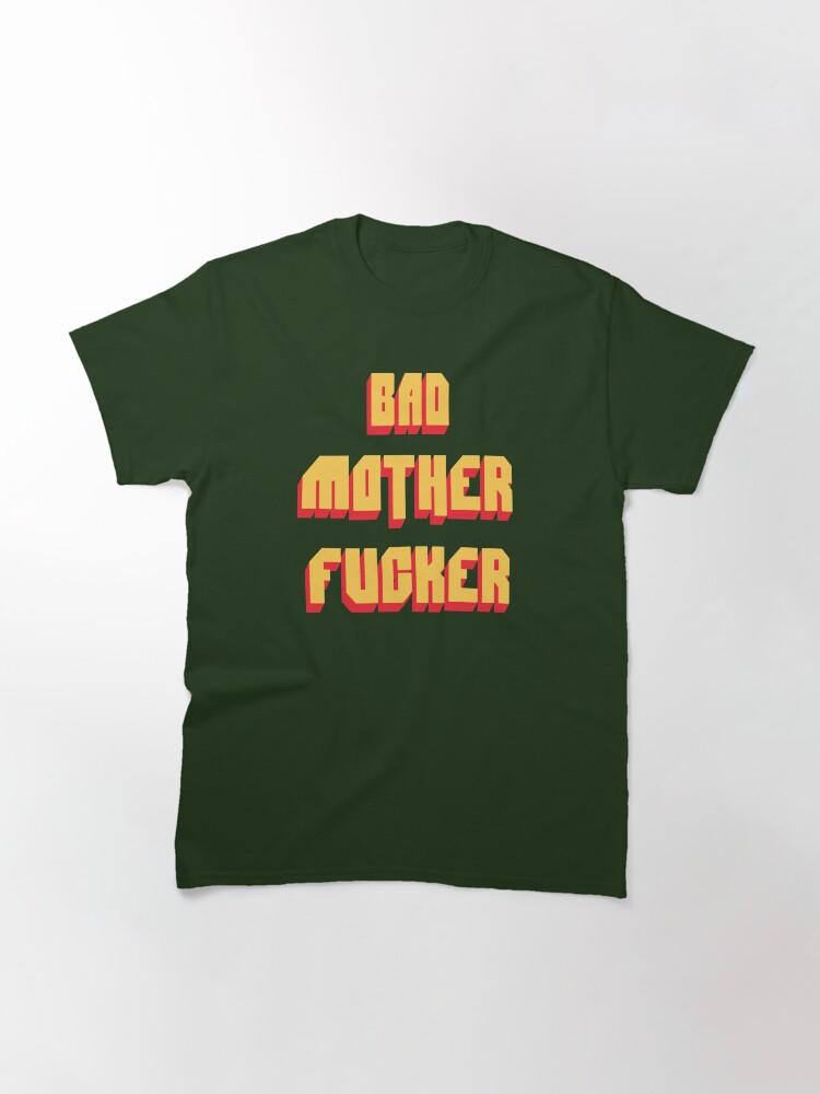 Pulp Bad Mother Fucker Pulp Fiction Tarantino Samuel L Jackson 80s Movie Classic T-Shirt