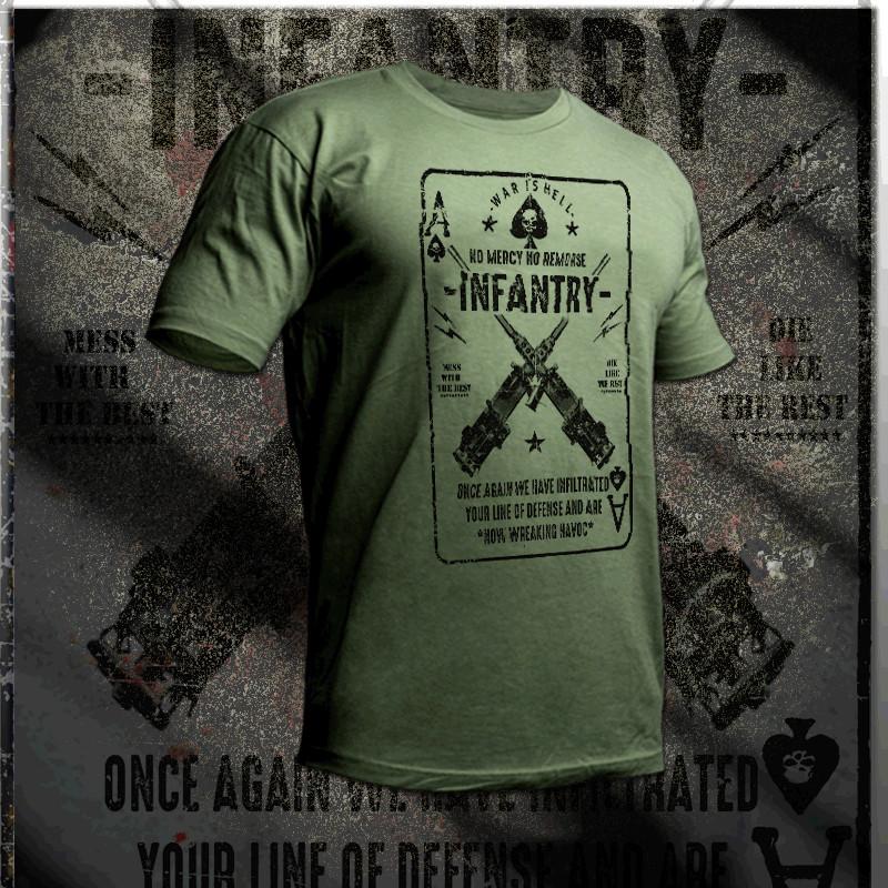 

Infantry T-shirt Infantryman infiltrate your defense and wreak havoc combat raid 3XL
