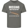Missing Hammer Funny Carpenter DIY Builder Unisexs Light Cotton TShirt