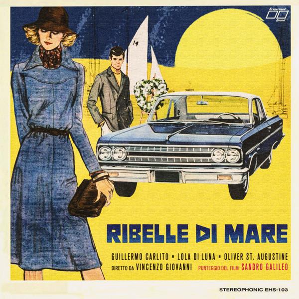 

LP Record SANDRO GALILEO - Ribelle Di Mare EHS103 Eraserhood Soun 2022 US Soul/Funk