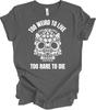T-Shirt Hunter S Thompson Troppo Strano Per Vivere Troppo Raro Per Morire Vintage Teschio