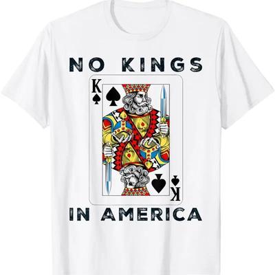 No Kings In America We The People Political Men Women T Shirt