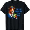 Talk Derby to Me Lustiges Pferderennen Derby Tag 152 Jahre T-Shirt
