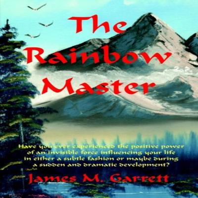 The Rainbow Master by James Garrett Paperback Book 9780595229048