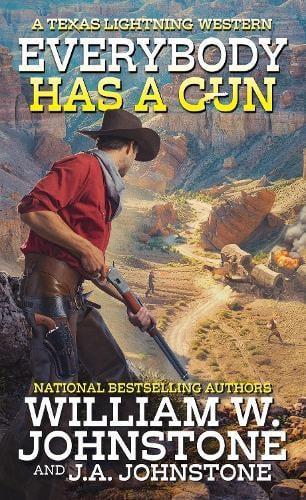 Everybody Has a Gun by J.A. Johnstone Paperback Book 9780786050642