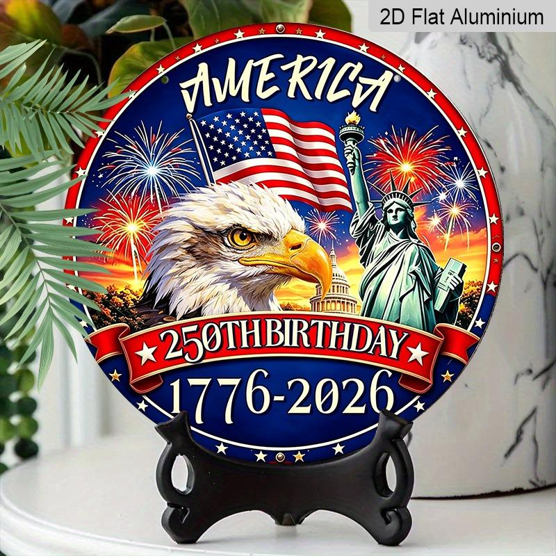 2D Flat Retro Round Aluminum Wall Decor, 250th Independence Day Eagle & Fireworks Design, Indoor Outdoor Hanging Plaque, Commemorative Home Gift