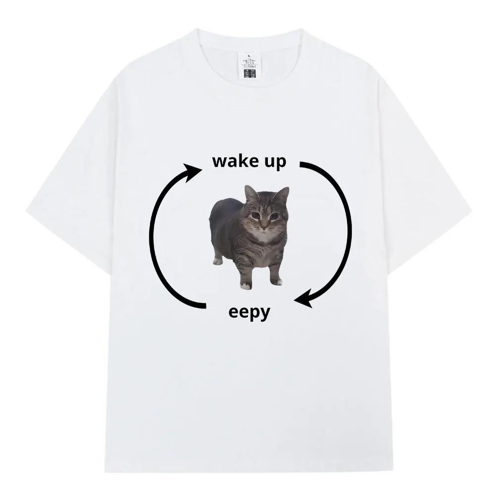 Wake Up Eepy Kitty High-quality Tshirt for Womenshort Sleeved Sleepersfunny Catsanimal Loverscasual Oversized T-shirt