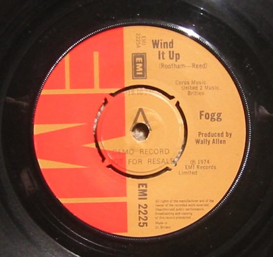 

7inch Record FOGG - Wind It Up EMI2225PROMO EMI 1974 UK Rock Used