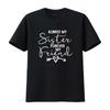 Immer Meine Schwester Für Immer Freundin T-Shirt vintage gewaschen Herren Oberteil Für Jeden Tag streetwear Unisex Grafik Bequem