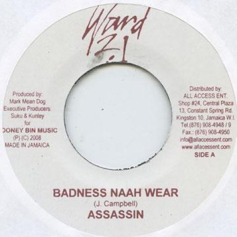 7inch Record AGENT SASCO (ASSASSIN) - Badness Naah Wear Ward 21 2008 Jamaica Reggae, Ska & Dub