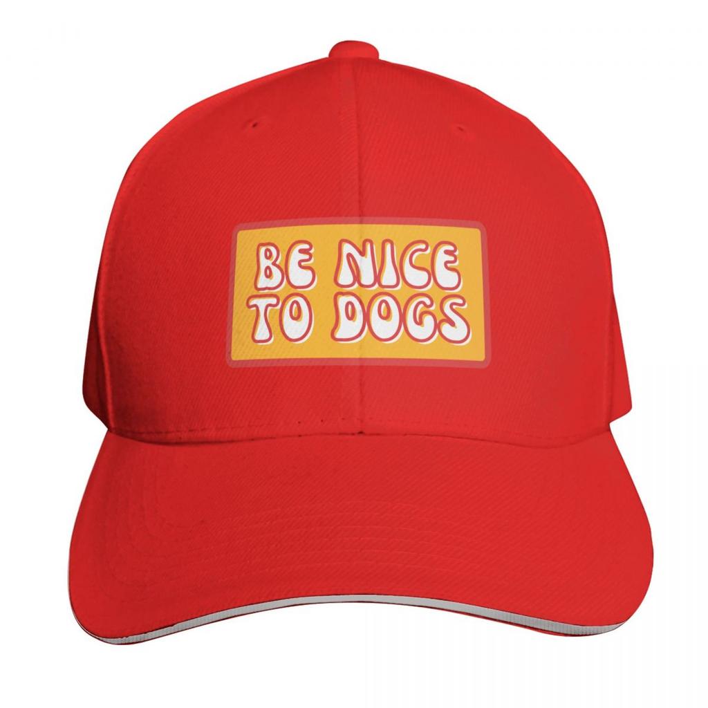 BE NICE TO DOGS Baseball Cap Golf Wear sun hat Snap Back Hat Luxury Unisex Hat Unisex Golf Wear Womens