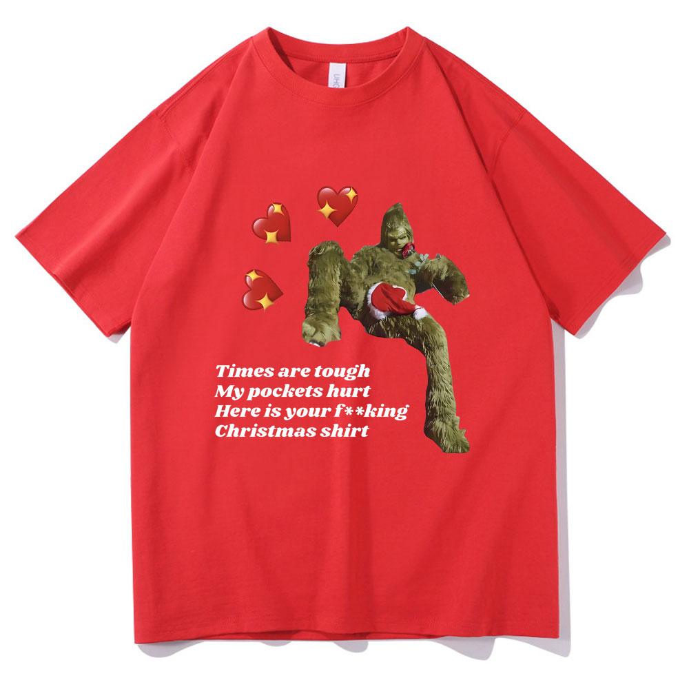 Crinch Dirty Christmas Pome Funny Meme Tshirt Times Are Tough My Pockets Hurt Here Is Your Christmas Tees Men Oversized Tshirt S