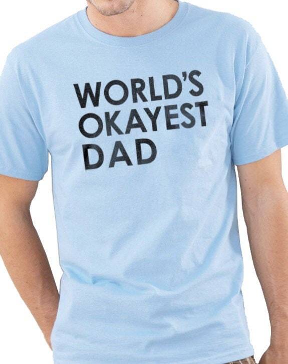 Worlds Okayest Dad Shirt Husband Novelty Sarcastic Graphic Funny Tshirt Tee