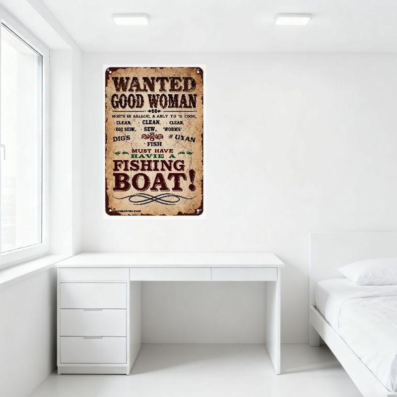 Vintage 'Wanted' Metal Tin Sign - Good Woman with Cooking Cleaning Sewing & Fishing Boat for Man Cave Bar Home Decor