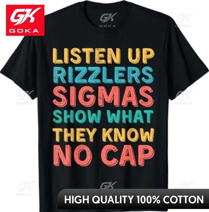 

Funny Testing Shirt for Teachers Listen Up Rizzlers Graphic T Shirts Unisexs Clothing Cotton Women Funny Summer Tshrits S