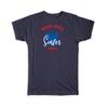 Gift T-Shirt : Bora French Polynesia Surfer Tropical Souvenir Travel