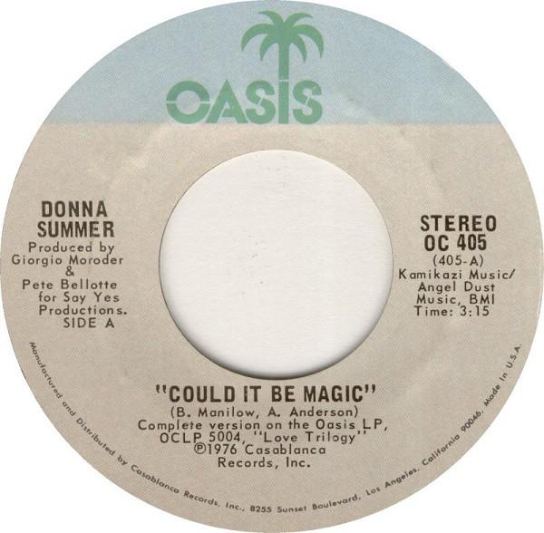 

7inch Record DONNA SUMMER - Could It Be Magic OC405 Oasis 1976 US Soul/Funk Used