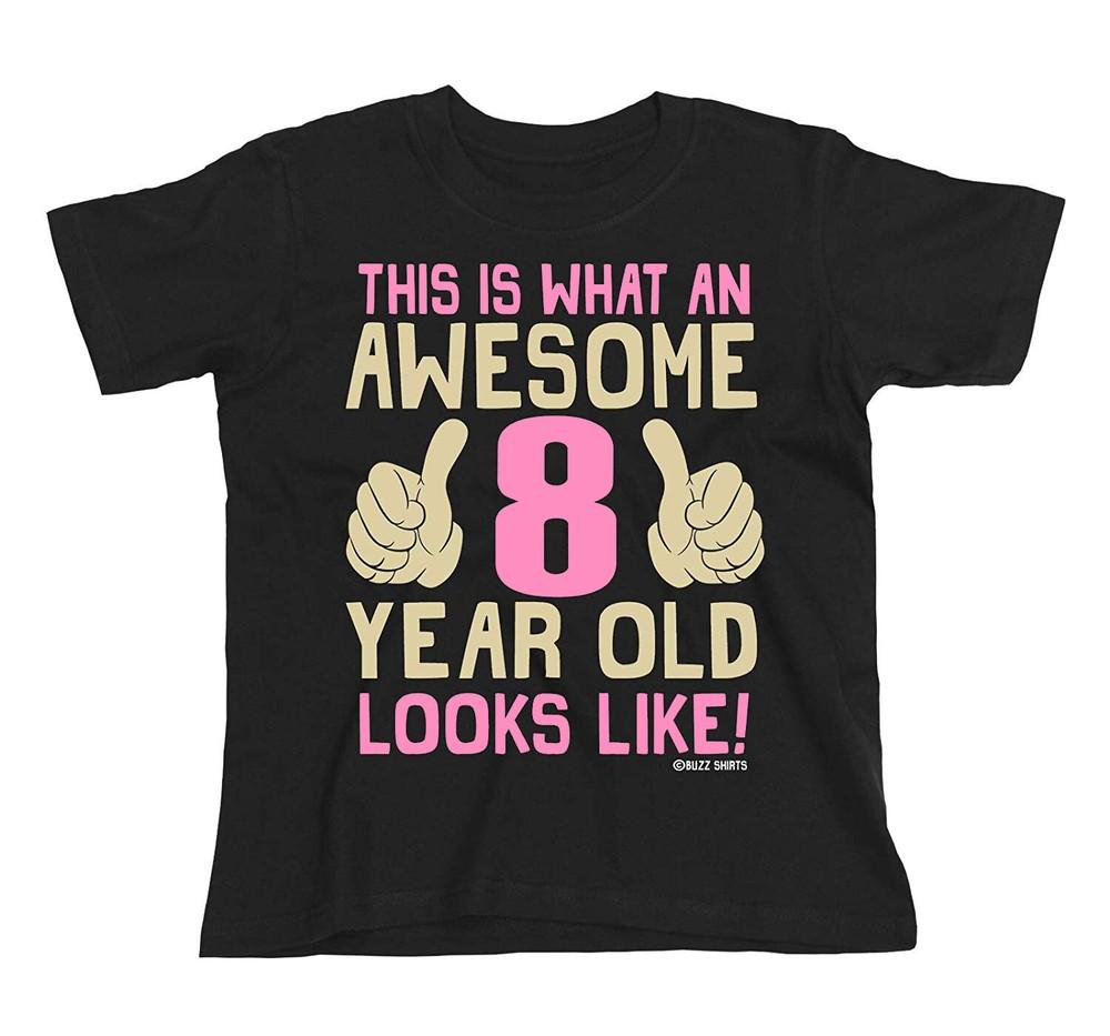 

Girls 8th Birthday T-Shirt Kids Cotton Awesome 8 Year Old GIFT Childrens 3XL