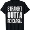 Cool Theater For Men Women Actor Broadway Musical Drama Geek T-Shirt