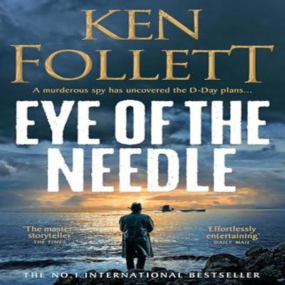 Eye of the Needle by Ken Follett Paperback Book 9781035080182