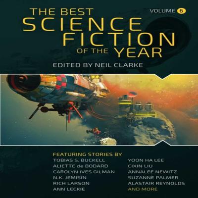 The Best Science Fiction of the Year by Neil Clarke Paperback Book 9781949102536
