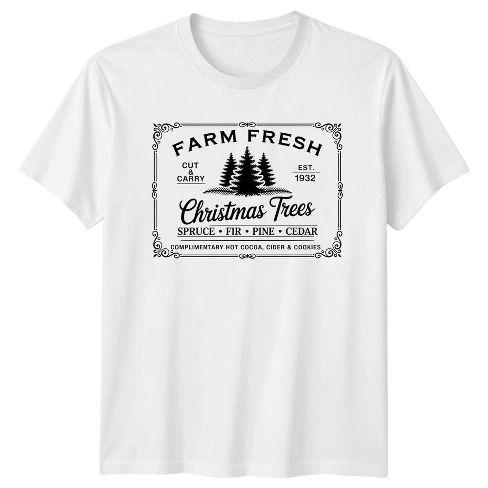 Farm Fresh Christmas Trees Est 1932 Cut Carry Holidays Unisexs Unisexs Graphic Tee S