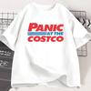 Panic At The Costco Graphic T-shirts Costco Lovers Tee Fashion Women T Shirt Streetwear Tshirt Women Clothing Tee