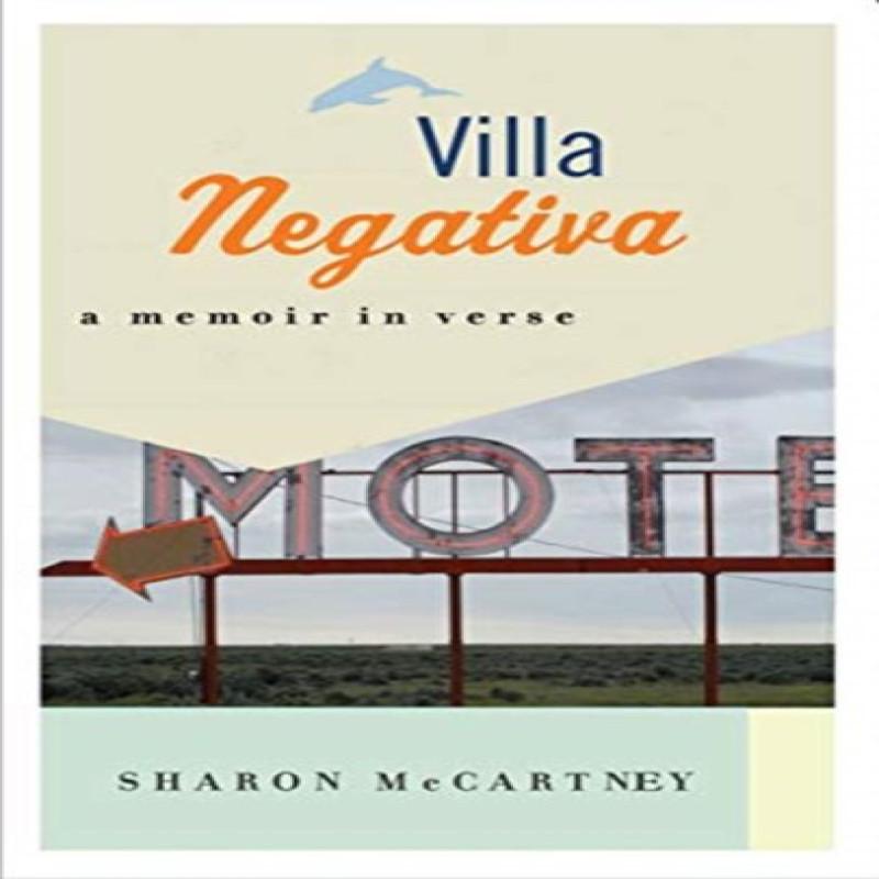 Villa Negativa by Sharon McCartney Paperback Book 9781771963497