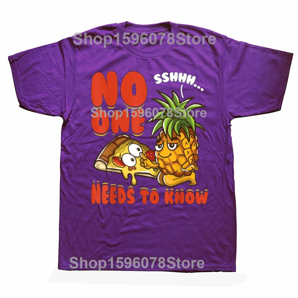 

Funny No One Needs To Know Pizzeria Pineapple on Pizza T Shirts Gifts Mens Clothing Fashion Casual Loose Oversized T Shirt 4XL