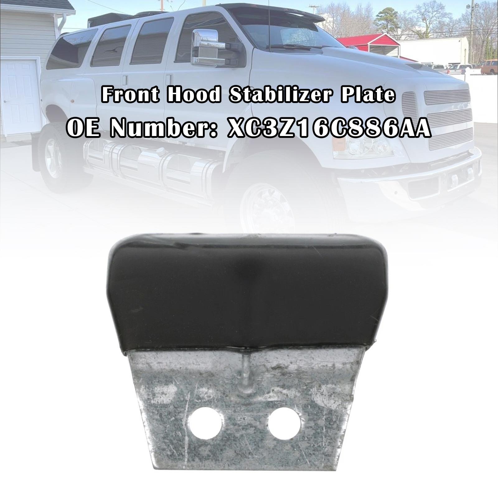 

Front Hood Stabilizer Plate XC3Z16C886AA For Ford F650 F750 2000-2015
