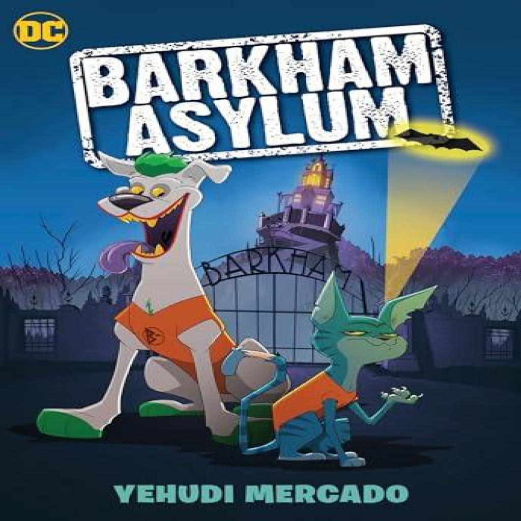 Barkham Asylum by Yehudi Mercado Paperback Book 9781779505002